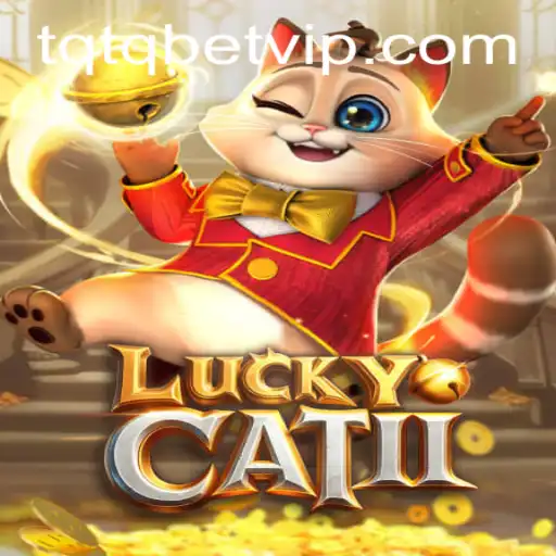 Descubra a Aventura Empolgante de LuckyCatII no Mundo de tqtqbet